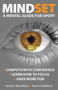 Mindset : a mental guide for sport （Fourth Revised）