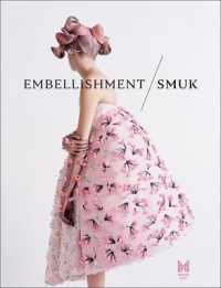 Embellishment/Smuk : A New Light on Decorative Techniques