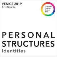 PERSONAL STRUCTURES 2019 : Identities (Art Biennial Venice 2019)