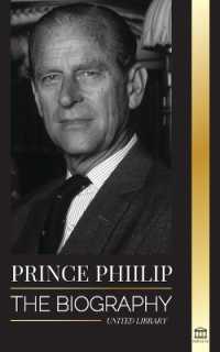 Prince Philip : The biography - the turbulent life of the Duke Revealed & the Century of Queen Elizabeth II (Royalty)