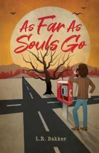 As Far As Souls Go (Tales from an Accidental Universe") 〈1〉