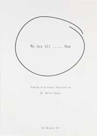 We Are All ..... Now