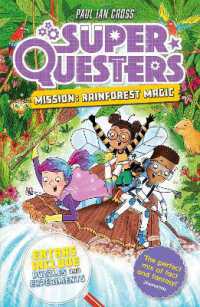 SuperQuesters Mission: Rainforest Magic (Superquesters)