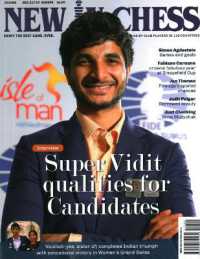 New in Chess Magazine 2023 / 8 : The World's Premier Chess Magazine Ready by Club Players in 116 Countries