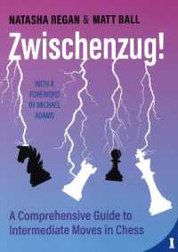 Zwischenzug! : A Comprehensive Guide to Intermediate Moves