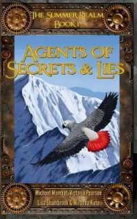 Agents of Secrets & Lies (The Summer Realm") 〈1〉