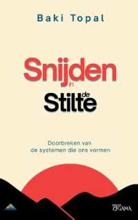 Snijden in de stilte: Doorbreken van de systemen die ons vormen （2ND）