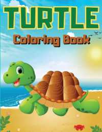 Turtle Coloring Book : Children Activity Book for Boys & Girls Age 3-8 30 Fun Coloring Pages