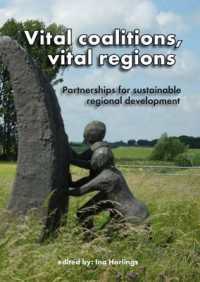 Vital coalitions, vital regions : Partnerships for sustainable regional development