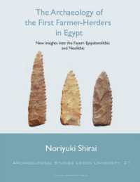 The Archaeology of the First Farmer-Herders in Egypt : New insights into the Fayum Epipalaeolithic and Neolithic (Archaeological Studies Leiden University)