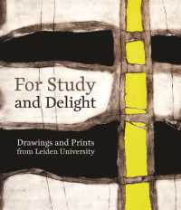 For Study and Delight : Drawings and Prints from Leiden University