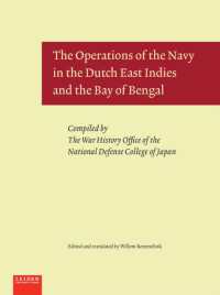 The Operations of the Navy in the Dutch East Indies and the Bay of Bengal (Senshi sosho)