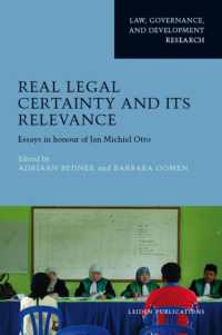 Real Legal Certainty and its Relevance : Essays in honor of Jan Michiel Otto (Law, Governance, and Development)