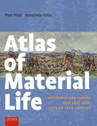 Atlas of Material Life : Northwestern Europe and East Asia, 15th to 19th Century