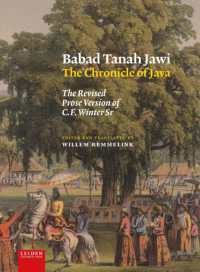 Babad Tanah Jawi, the Chronicle of Java : The Revised Prose Version of C.F. Winter Sr