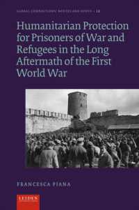 Humanitarian Protection for Prisoners of War and Refugees in the Long Aftermath of the First World War (Global Connections: Routes and Roots)