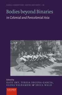 Bodies beyond Binaries : in Colonial and Postcolonial Asia (Global Connections: Routes and Roots)