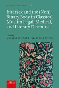 Intersex and the (Non)Binary Body in Classical Muslim Legal, Medical, and Literary Discourses (Iranian Studies Series)