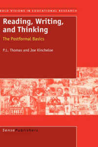 Reading, Writing, and Thinking : The Postformal Basics (Bold Visions in Educational Research)