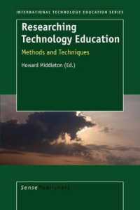 Researching Technology Education : Methods and Techniques (International Technology Education Studies)