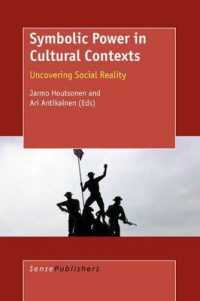 Symbolic Power in Cultural Contexts : Uncovering Social Reality
