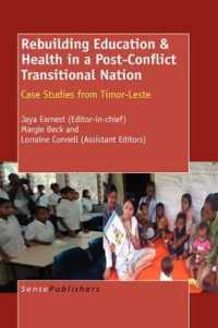 Rebuilding Education & Health in a Post Conflict Transitional Nation : Case Studies from Timor-Leste