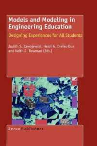 Models and Modeling in Engineering Education : Designing Experiences for All Students