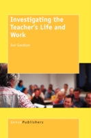 教師の生活と労働の探求<br>Investigating the Teacher's Life and Work