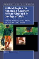 Methodologies for Mapping a Southern African Girlhood in the Age of AIDS