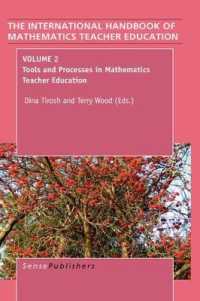 The Handbook of Mathematics Teacher Education: Volume 2 : Tools and Processes in Mathematics Teacher Education (The International Handbook of Mathematics Teacher Education)