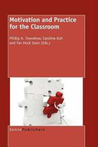 Motivation and Practice for the Classroom
