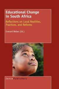 Educational Change in South Africa : Reflections on Local Realities, Practices, and Reforms