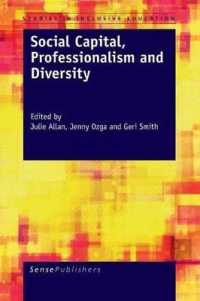 Social Capital, Professionalism and Diversity (Studies in Inclusive Education)