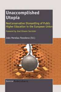 Unaccomplished Utopia : Neoconservative Dismantling of Public Higher Education in the European Union