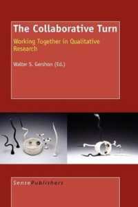 The Collaborative Turn : Working Together in Qualitative Research