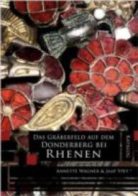 Das Gräberfeld auf dem Donderberg bei Rhenen
