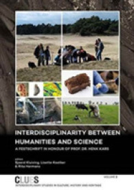 Interdisciplinarity between Humanities and Science : A Festschrift in honour of Prof. Dr. Henk Kars (Clues)