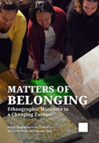 Matters of Belonging : Ethnographic Museums in a Changing Europe