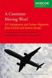 A Continent Moving West? : EU Enlargement and Labour Migration from Central and Eastern Europe (Imiscoe Research)