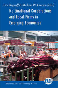 Multinational Corporations and Local Firms in Emerging Economies (Amsterdam University Press Eadi)