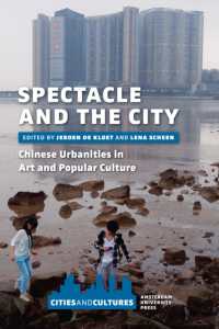 Spectacle and the City : Chinese Urbanities in Art and Popular Culture (Cities and Cultures)