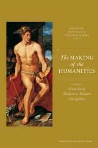 人文学の形成２：近代初期から近代的ディシプリンへ<br>The Making of the Humanities : Volume II - from Early Modern to Modern Disciplines