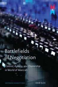 Battlefields of Negotiation : Control, Agency, and Ownership in World of Warcraft (Mediamatters)