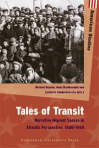 Tales of Transit : Narrative Migrant Spaces in Atlantic Perspective, 1850-1950 (American Studies)