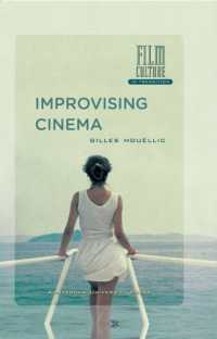 Improvising Cinema (Film Culture in Transition)