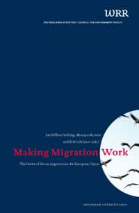 Making Migration Work : The Future of Labour Migration in the European Union (Wrr Publicatie)