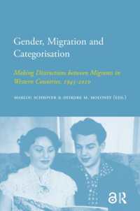 Gender, Migration and Categorisation : Making Distinctions between Migrants in Western Countries, 1945-2010 (Imiscoe Research)