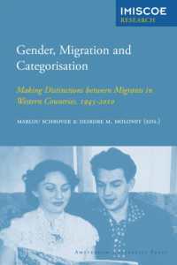Gender, Migration and Categorisation : Making Distinctions between Migrants in Western Countries, 1945-2010 (Imiscoe Research)