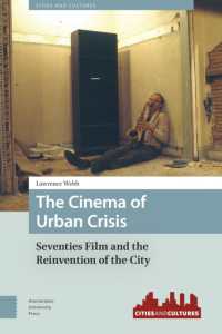 The Cinema of Urban Crisis : Seventies Film and the Reinvention of the City (Cities and Cultures)