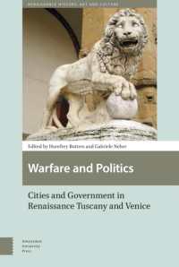 Warfare and Politics : Cities and Government in Renaissance Tuscany and Venice (Renaissance History, Art and Culture)